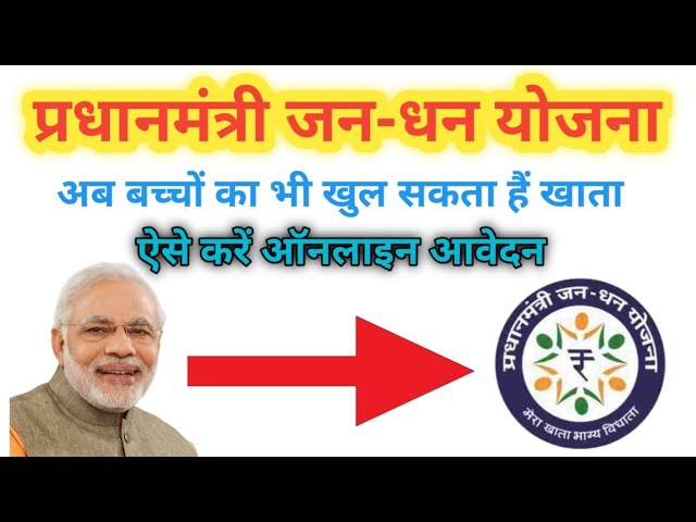 Pradhan Mantri Jan dhan Yojana